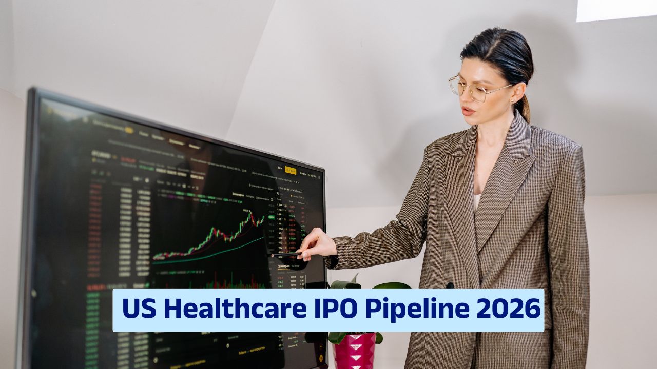Healthcare IPO Pipeline 2026 capital markets and regulatory strategy analysis