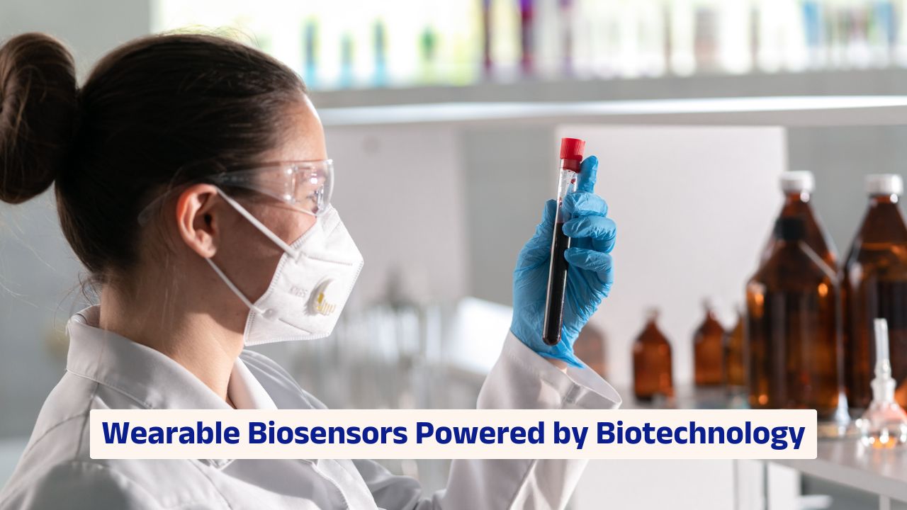 Wearable Biosensors Powered by Biotechnology, strategic regulatory and commercial signals to watch