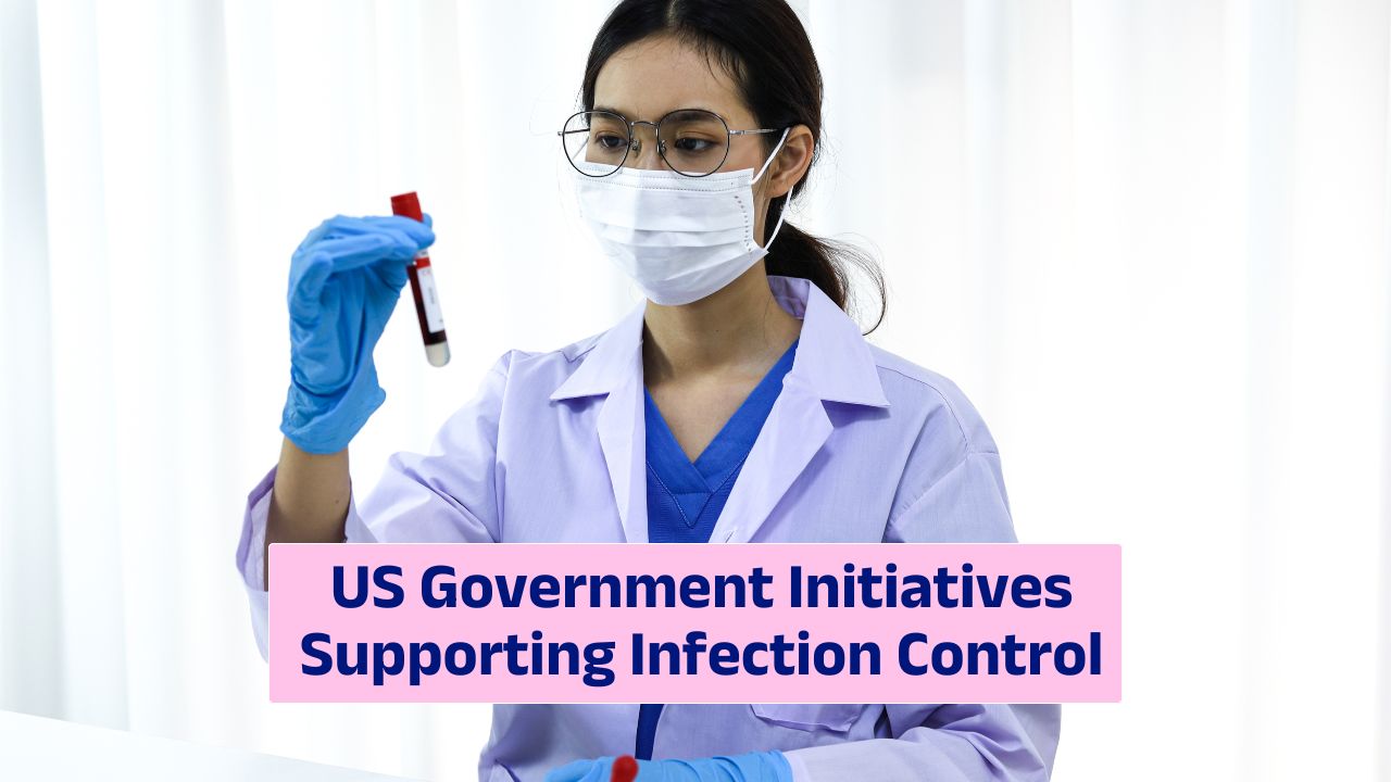 US government initiatives supporting infection control and biotechnology research programs